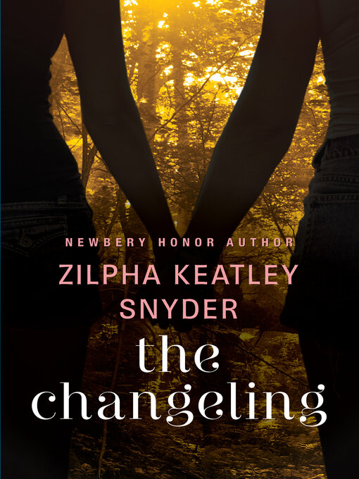Title details for The Changeling by Zilpha Keatley Snyder - Available